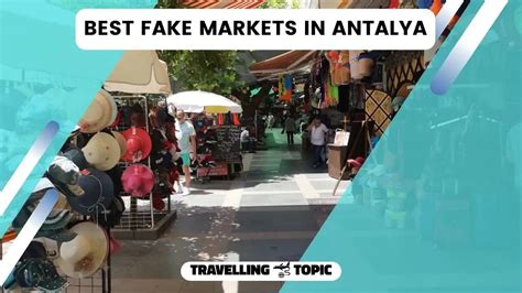 best place for fakes antalya